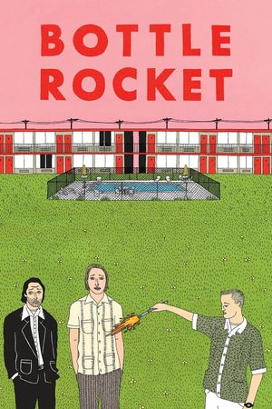 Bottle Rocket's poster