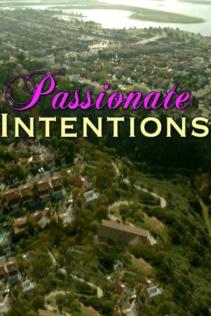 Passionate Intentions's poster