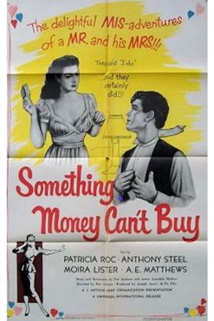 Something Money Can't Buy's poster