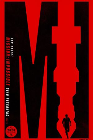 Mission: Impossible - Dead Reckoning Part One's poster