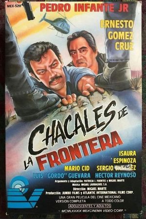 Chacales de la frontera's poster