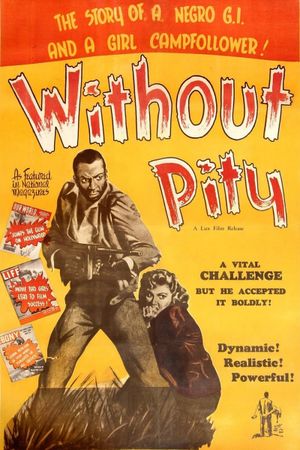 Without Pity's poster