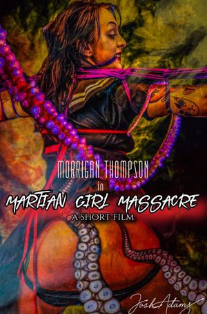 Martian Girl Massacre's poster