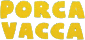 Porca vacca's poster