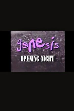 Genesis | Opening Night's poster