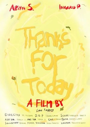 Thanks For Today's poster