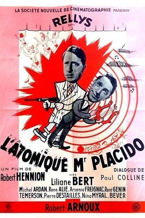 L'atomique Monsieur Placido's poster