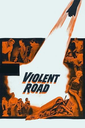 Violent Road's poster