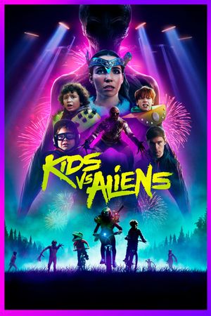Kids vs. Aliens's poster