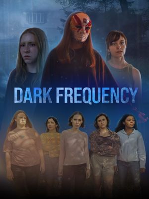 Dark Frequency's poster