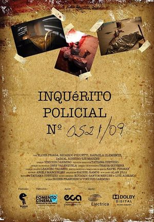 Inquérito Policial nº 0521/09's poster