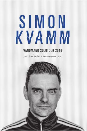 Simon Kvamm: Vandmand Soloshow's poster