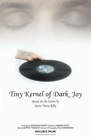 Tiny Kernel of Dark Joy's poster