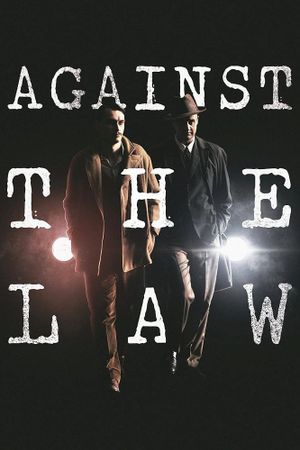 Against the Law's poster
