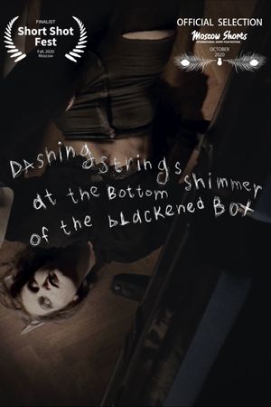 Dashing Strings Shimmer at the Bottom of the Blackened Box's poster