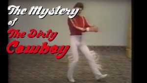 The Mystery of The Dirty Cowboy's poster