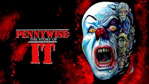 Pennywise: The Story of It's poster