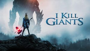 I Kill Giants's poster