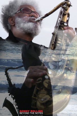 Sonny Rollins Beyond the Notes's poster image