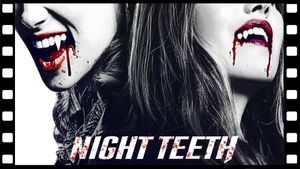 Night Teeth's poster