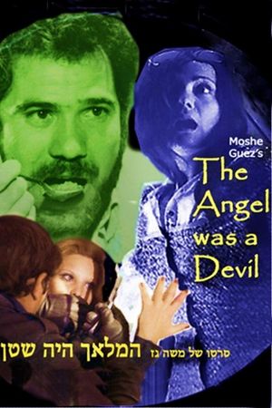 The Angel Was a Devil's poster