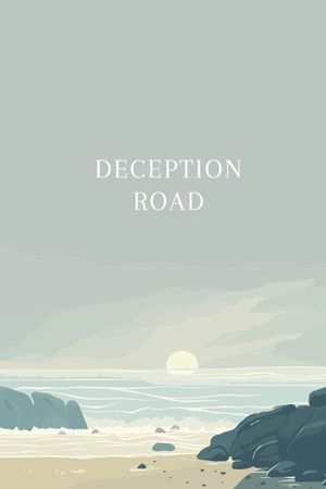 Deception Road's poster