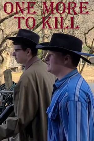 One More To Kill's poster