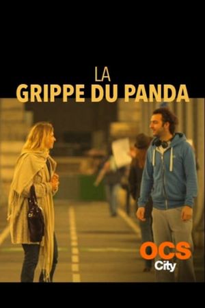 La grippe du panda's poster