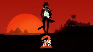 The Bad Guys 2's poster