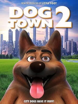 Dogtown 2's poster