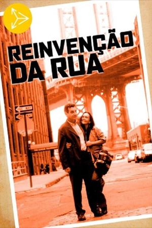 Reinvenção da Rua's poster