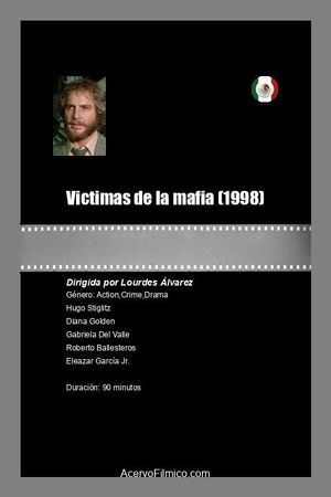 Victimas de la mafia's poster