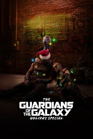 The Guardians of the Galaxy Holiday Special's poster