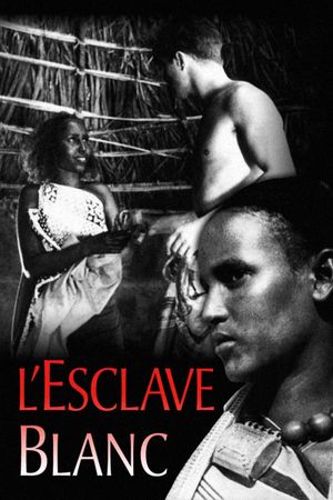L'esclave blanc's poster