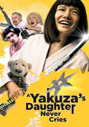 A Yakuza's Daughter Never Cries's poster