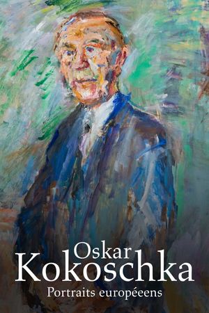 Oskar Kokoschka - Portraits européens's poster