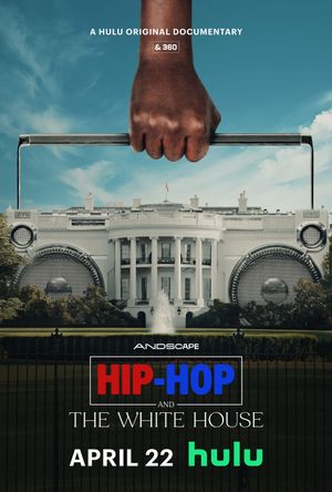 Hip-Hop and the White House's poster