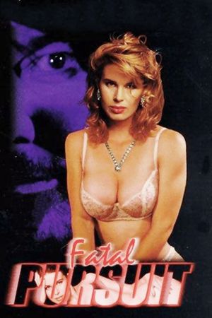 Fatal Pursuit's poster