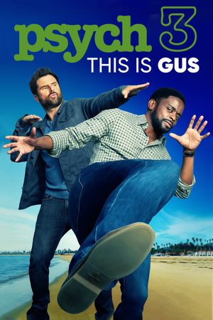 Psych 3: This Is Gus's poster