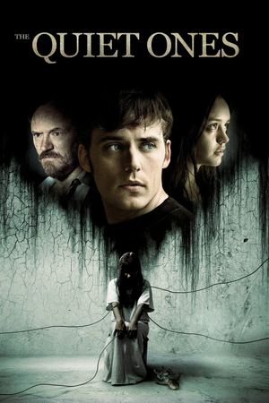 The Quiet Ones's poster