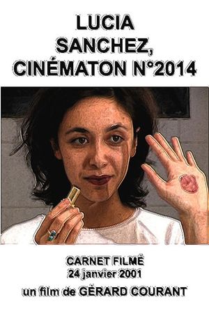 Lucia Sanchez, "Cinématon" n° 2014's poster