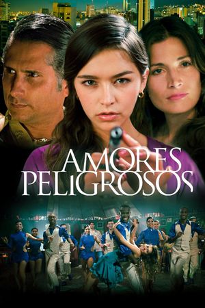 Amores Peligrosos's poster