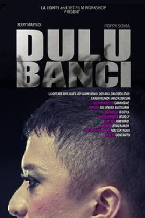 Dulu Banci's poster