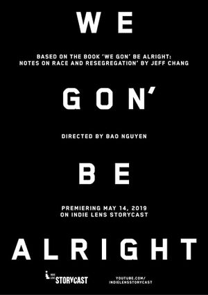 We Gon' Be Alright's poster