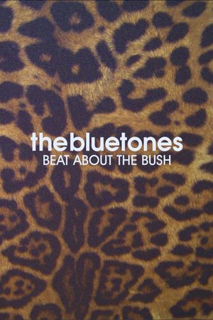 The Bluetones: Beat About The Bush's poster
