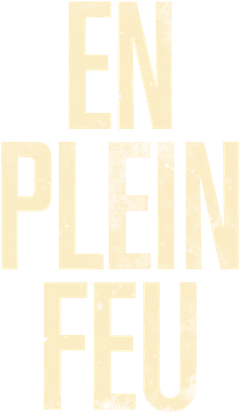 En plein feu's poster