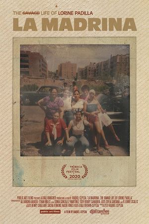 La Madrina: The Savage Life of Lorine Padilla's poster