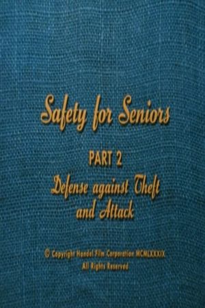 Safety for Seniors: Defense Against Theft and Attack's poster