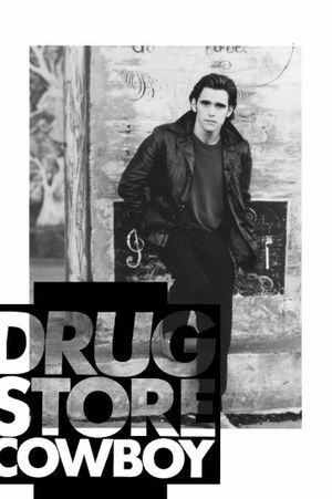Drugstore Cowboy's poster