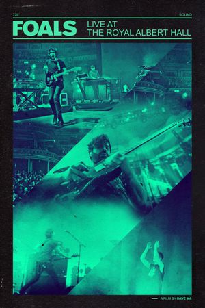 Foals Live at the Royal Albert Hall's poster